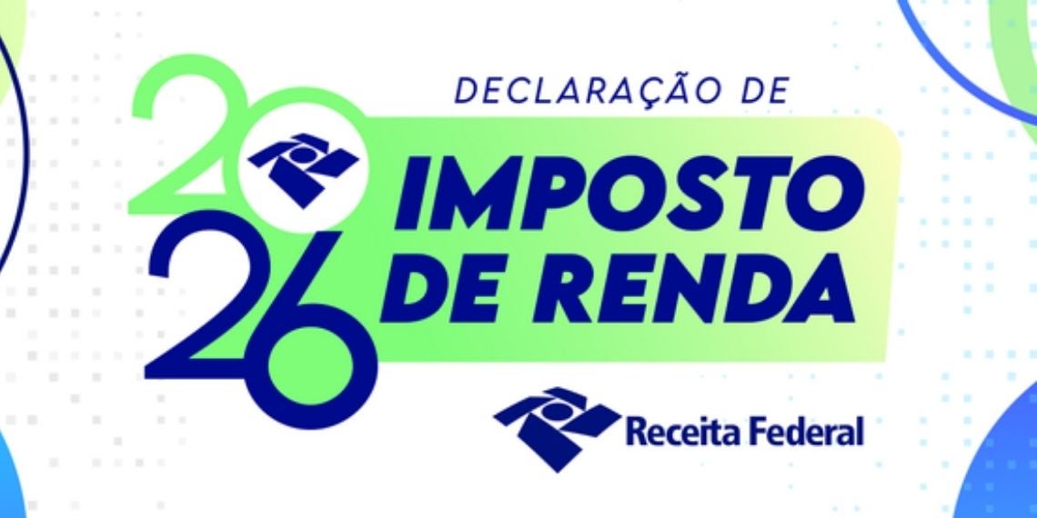 Imposto de Renda 2026: entrega vai de 23 de março a 29 de maio – Fronteira  Livre