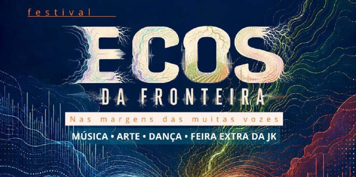Festival Ecos da Fronteira ocorre dia 8 em Foz